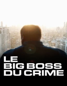 Le big boss du crime